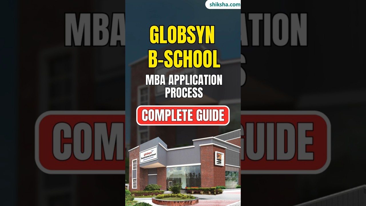 Globsyn Business School MBA Application 2026 | Step-by-Step Registration Guide 