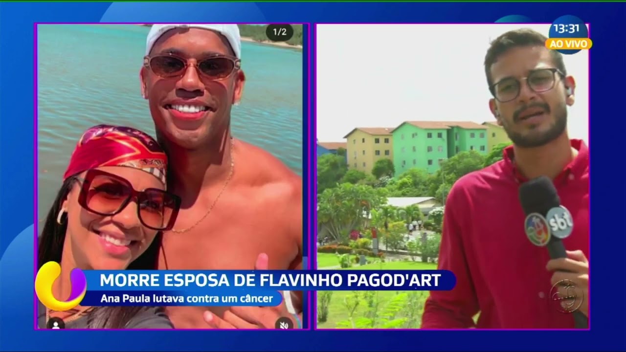 Morre esposa de Flavinho do Pagodart