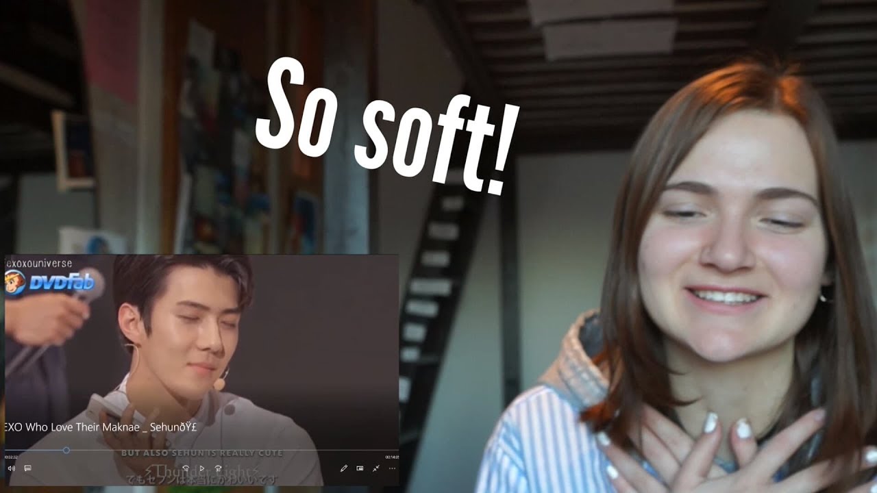 Reaction to EXO who love their maknae Sehun
