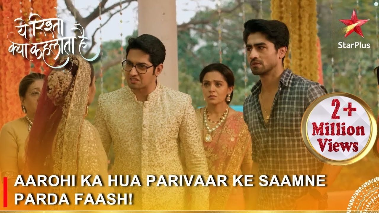 Yeh Rishta Kya Kehlata Hai | Aarohi ka hua parivaar ke saamne parda faash!