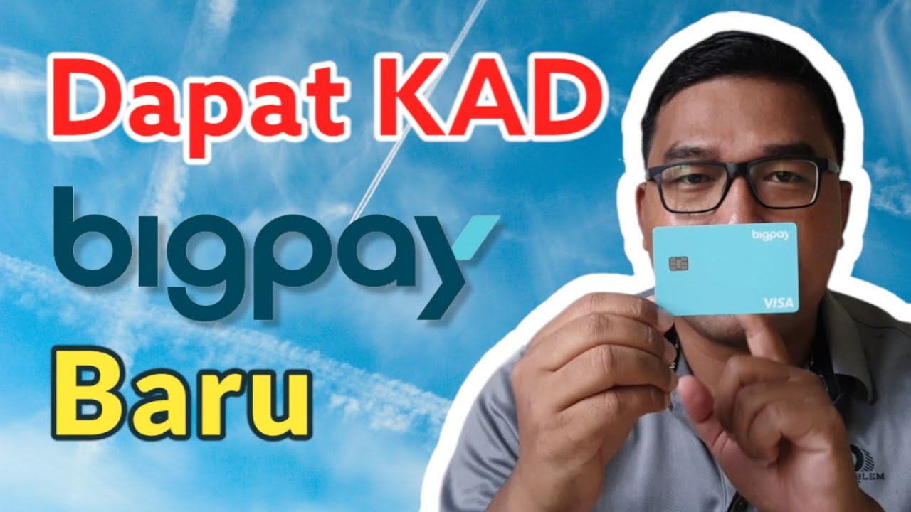 Kad BigPay Baru 👍 Semakin berbaloi-baloi🤗