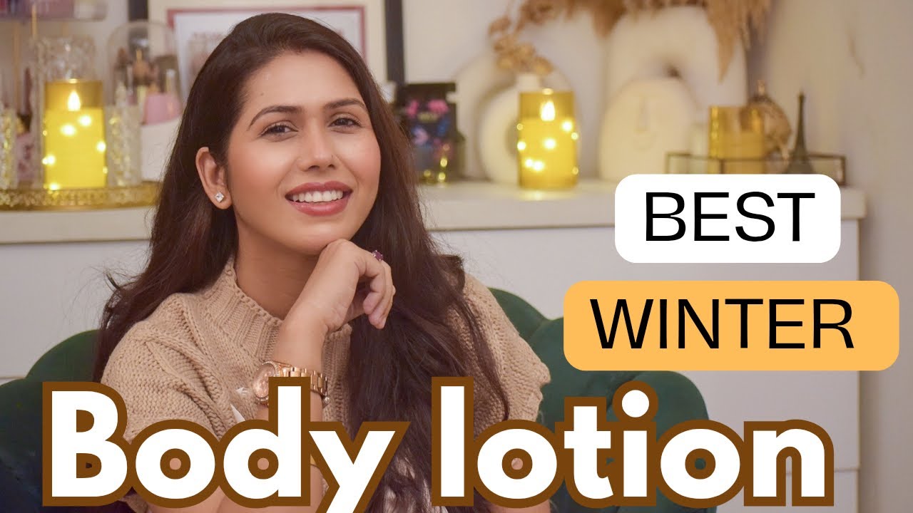Best Affordable Body Lotions 2025 /Winter Body Lotions for Soft & Glowing Skin / 