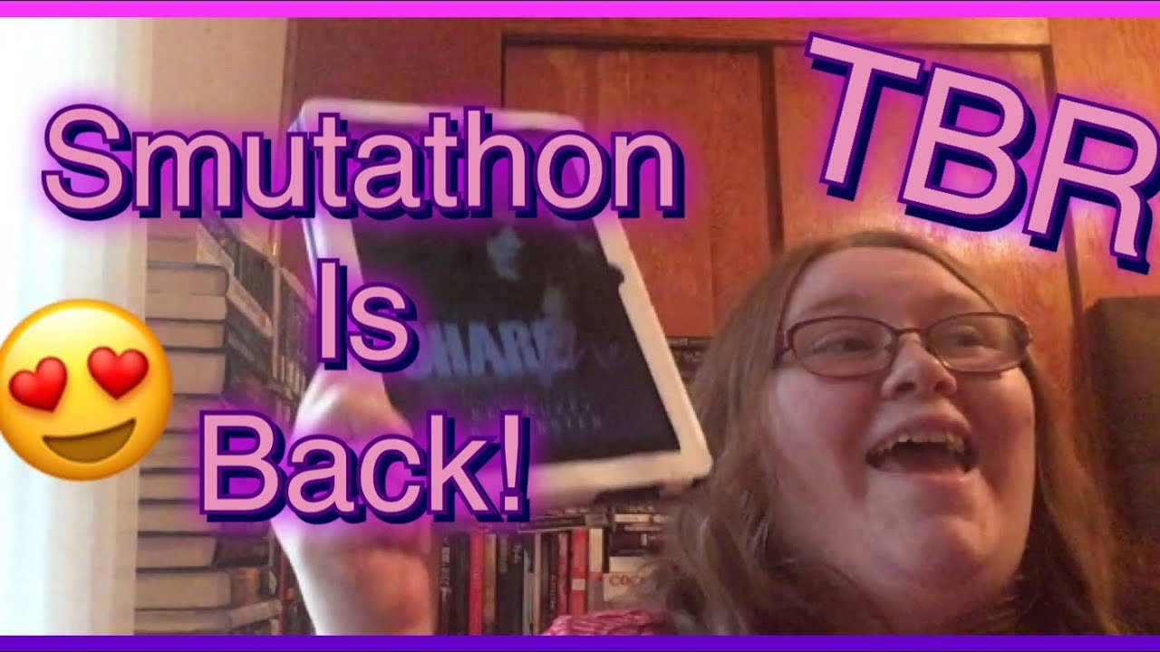 #Smutathon