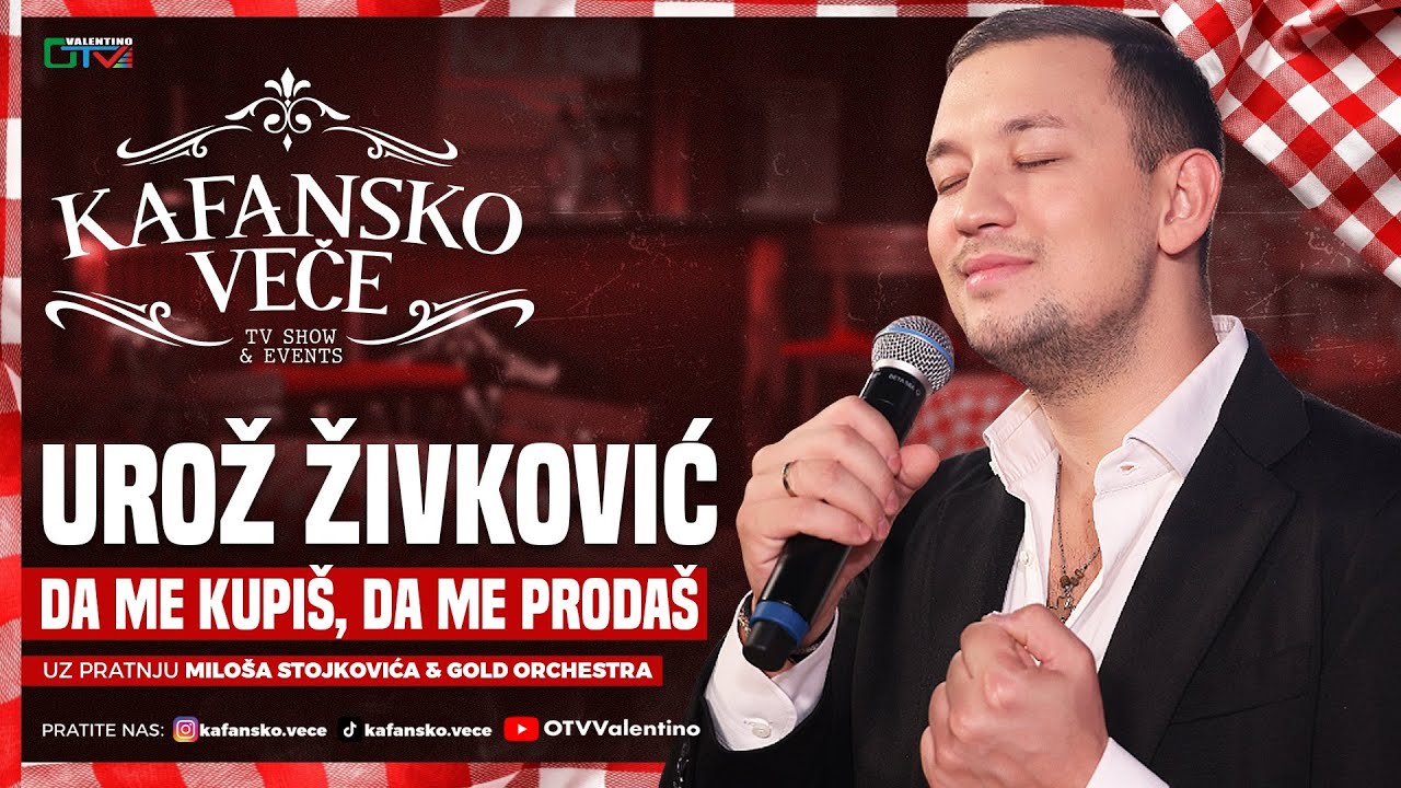 UROS ZIVKOVIC - DA ME KUPIS DA ME PRODAS | UZIVO | MILOS STOJKOVIC I GOLD ORK | 2025 | KAFANSKO VECE