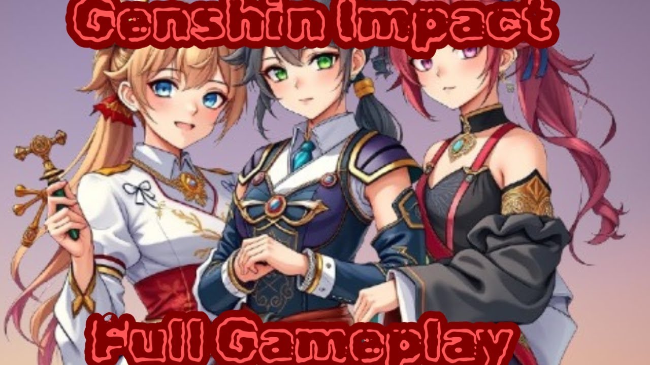 Genshin Impact-Full Gameplay