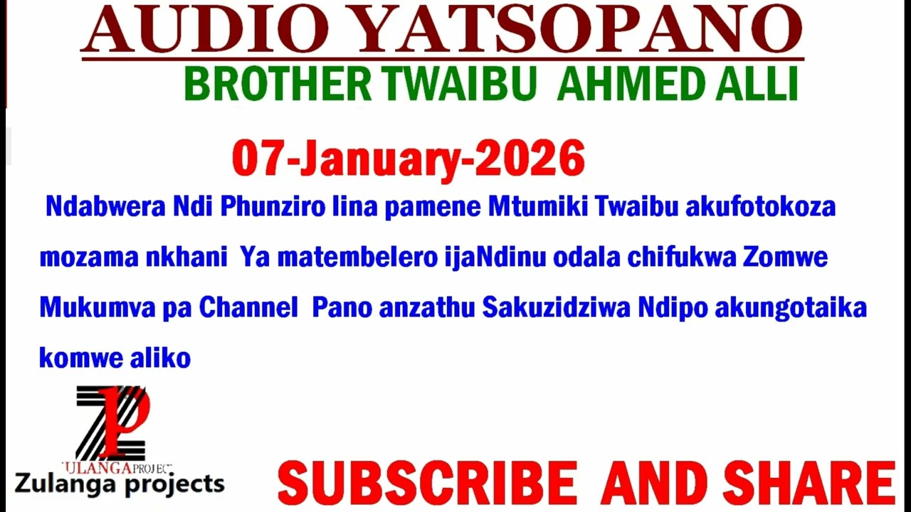 TWAIBU AHMED ALLI/ Phunziro lina pamene Mtumiki Twaibu akufotokoza mozama nkhani  Ya matembelero