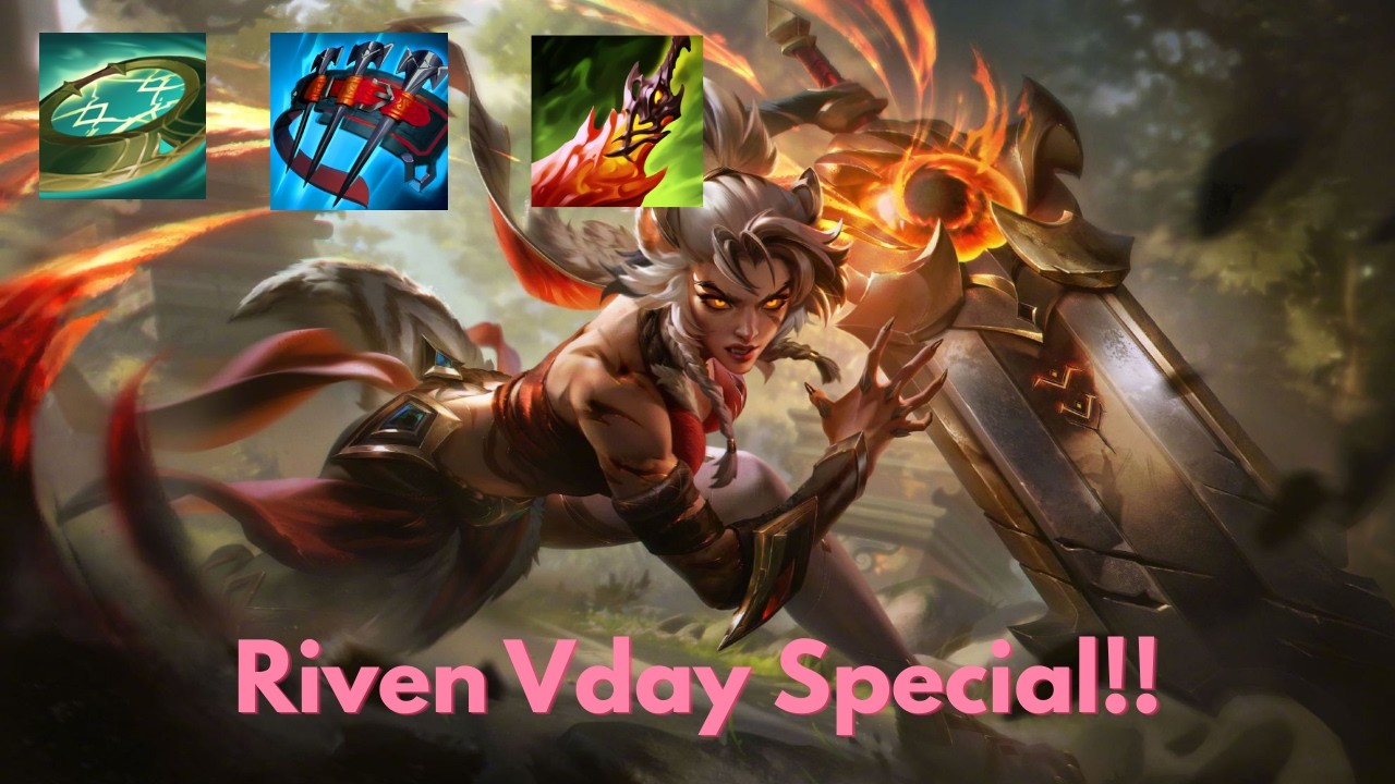 Riven Vday 2026