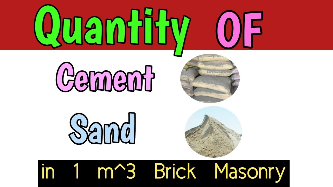 How To find Quantity of Cement and Sand in Brick Masonry Work