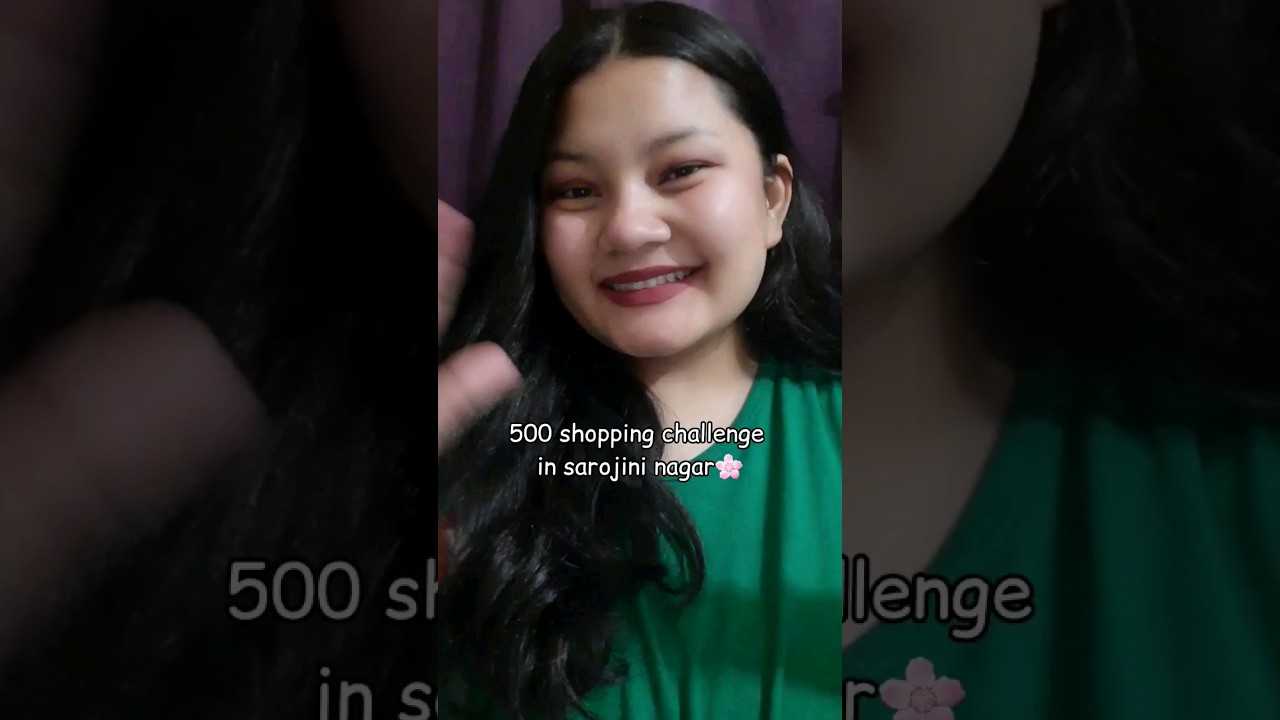 500 shopping challenge in sarojini nagar👍