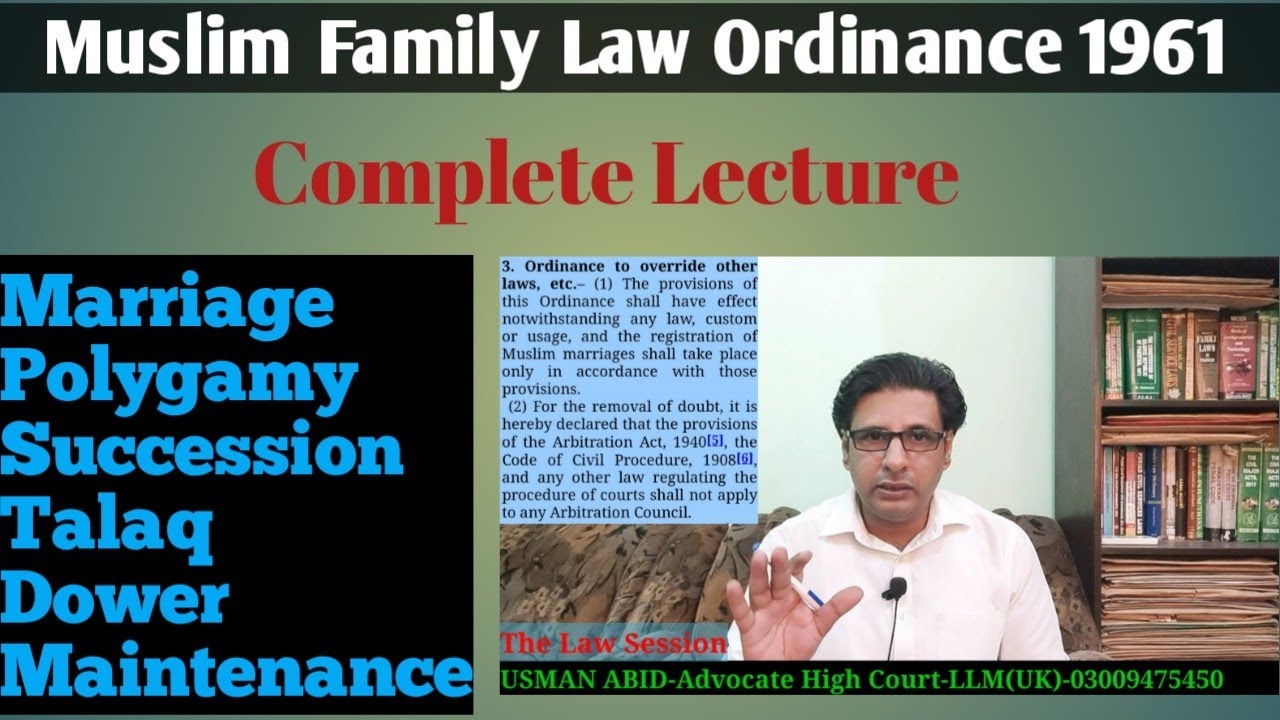 muslim family law ordinance 1961| marriage| talaq| polygamy| maintenance| dower