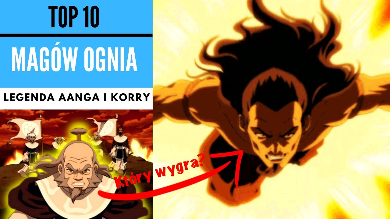 TOP 10 MAGÓW OGNIA [KRONIKI AVATARA]
