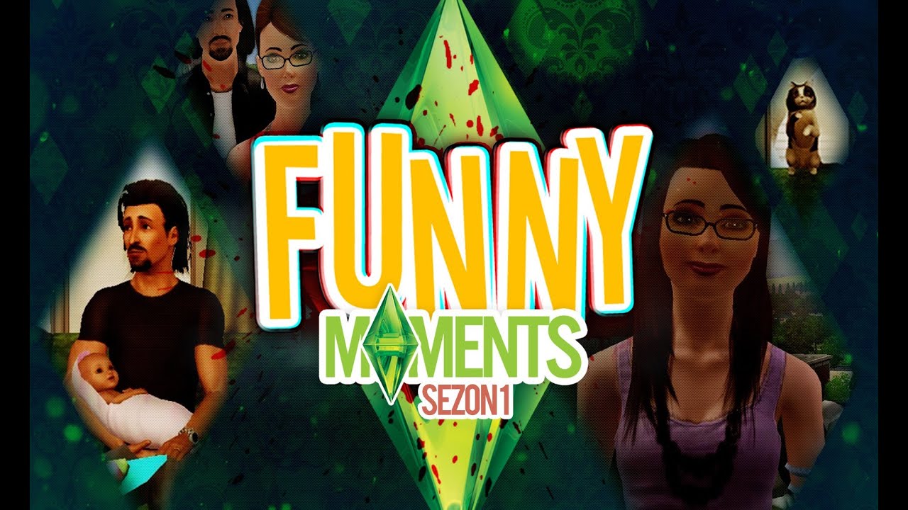 The SimS 3 - Sezon I - Funny Moments