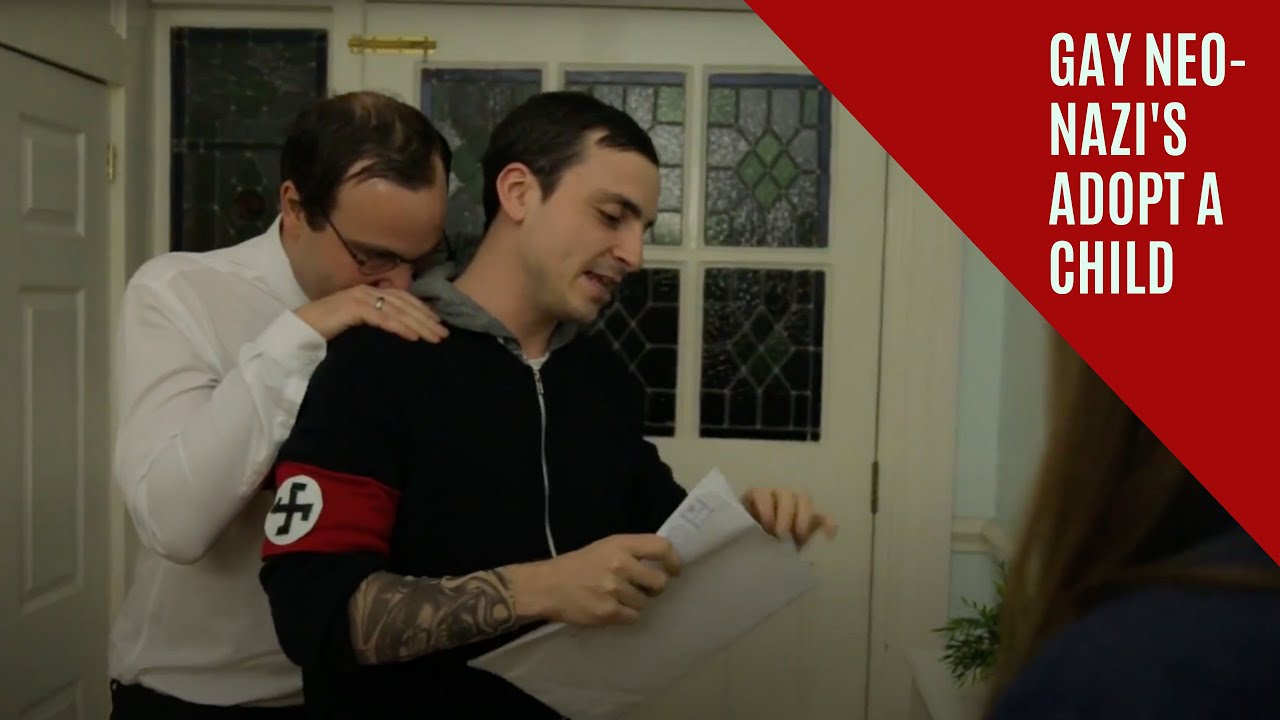 Gay Neo-Nazi's Adopt a Child (Mockumentary)