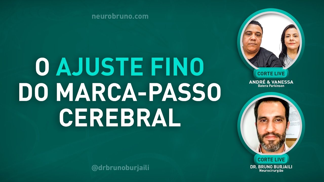 O AJUSTE FINO DO MARCA-PASSO CEREBRAL