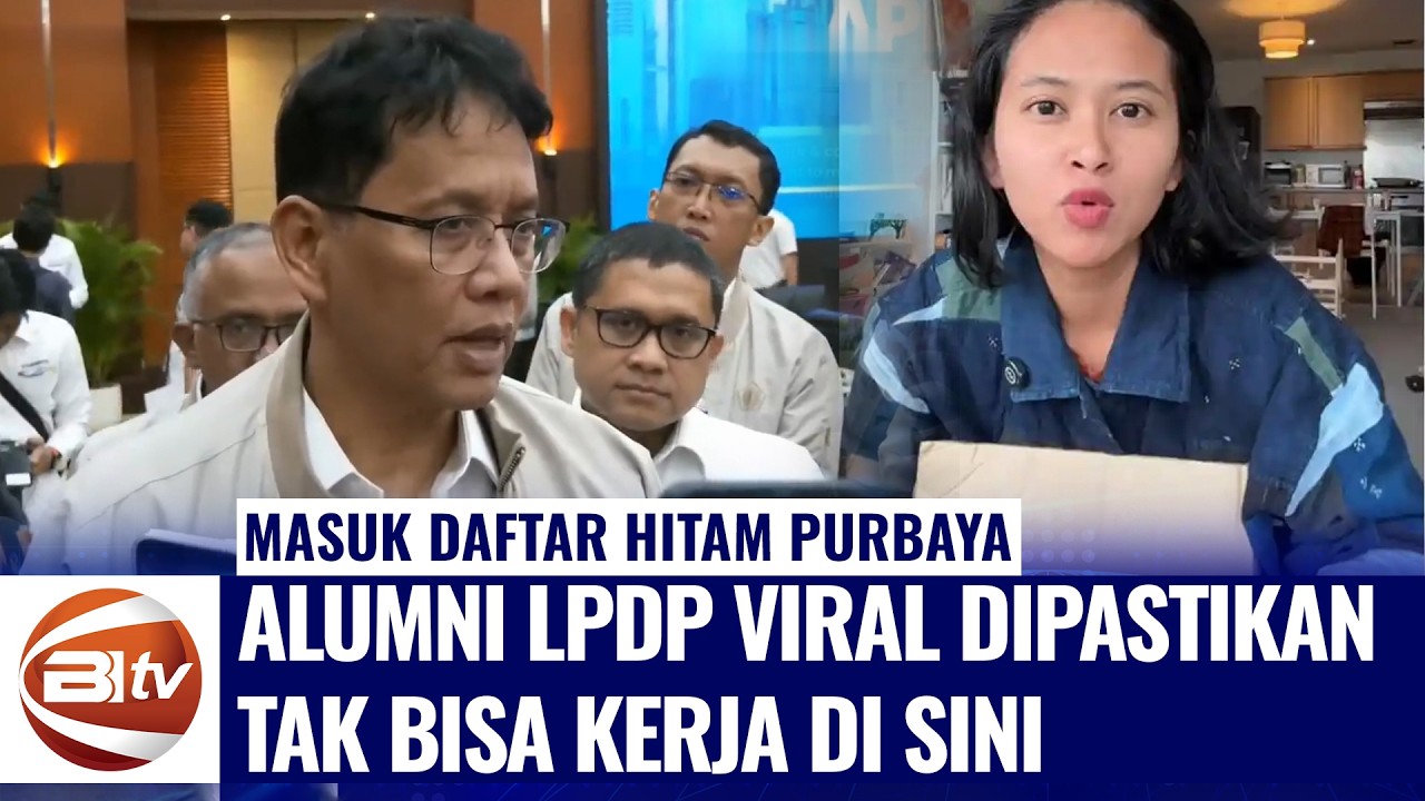 Masuk Daftar Hitam Purbaya, Alumni LPDP Viral Dipastikan Tak Bisa Kerja di Sini