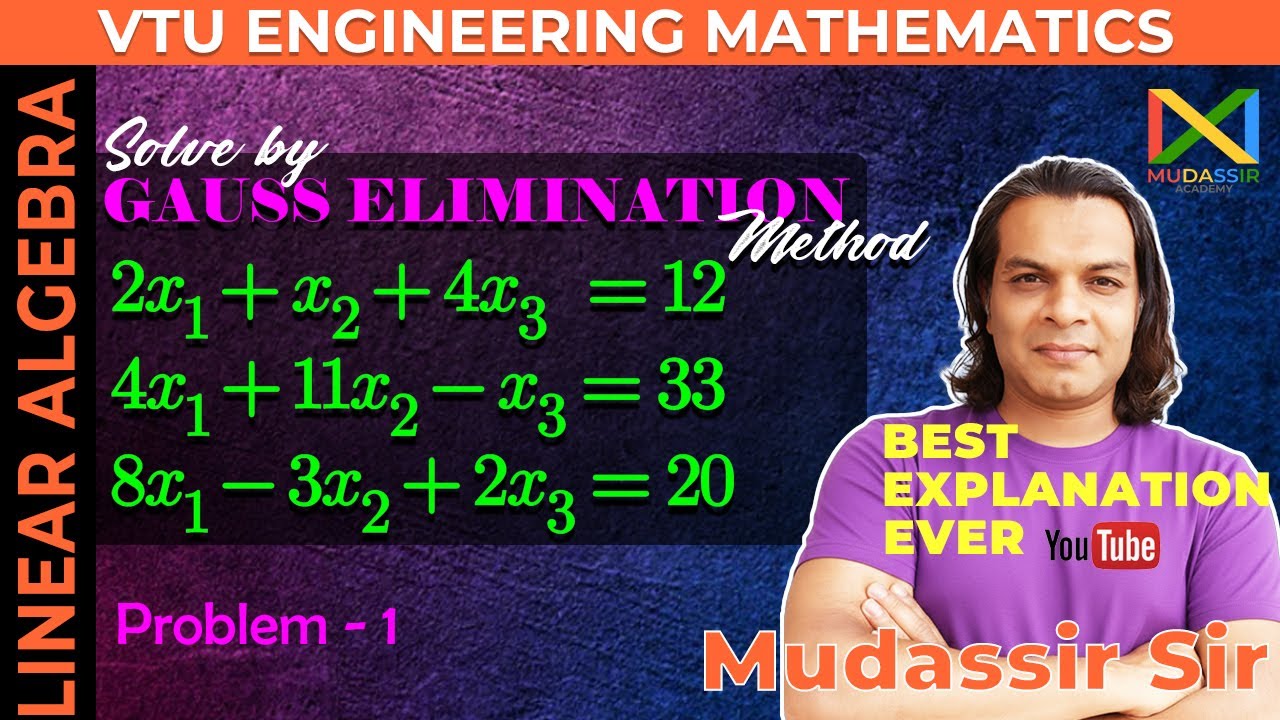 Gauss Elimination Method Problem VTU Engineering Mathematics | Linear Algebra
