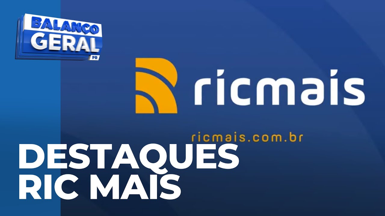 Destaques RIC Mais