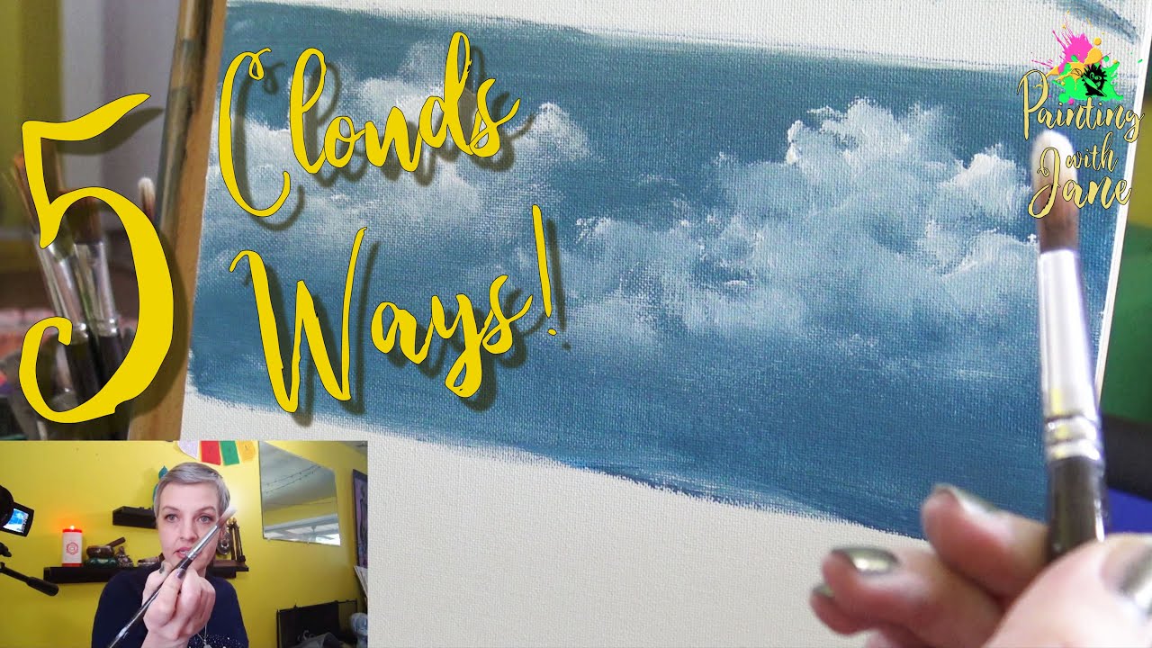 Painting Clouds with Acrylic 5 Ways! - A Social Distance Get-Together Special!