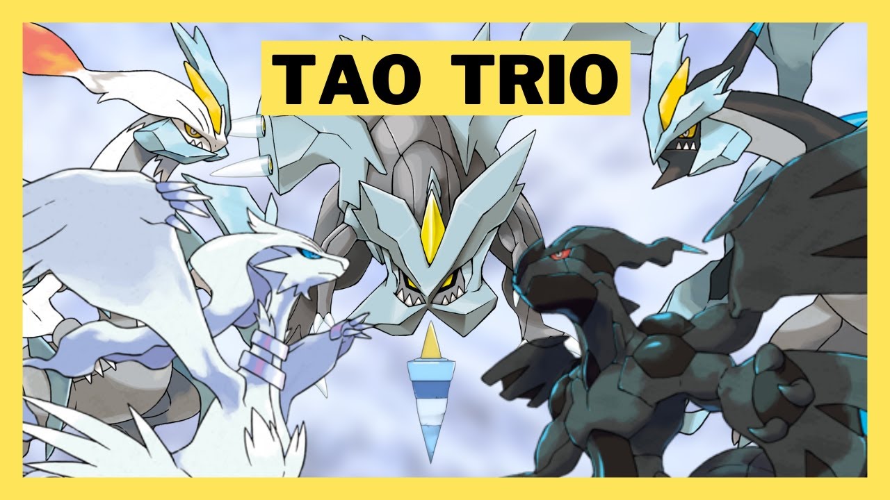 Tao Trio- RESHIRAM, ZEKROM, and KYUREM