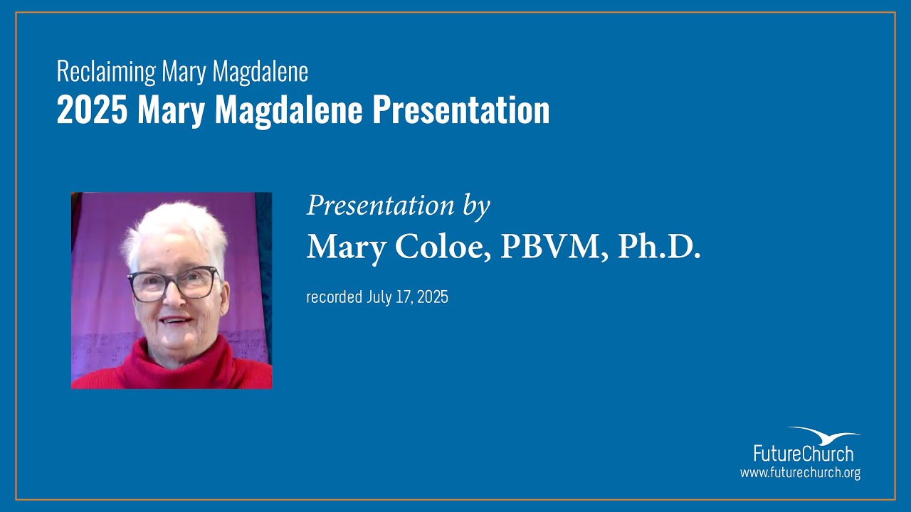 2025 Mary Magdalene Presentation with Mary Coloe, PBVM, Ph.D.
