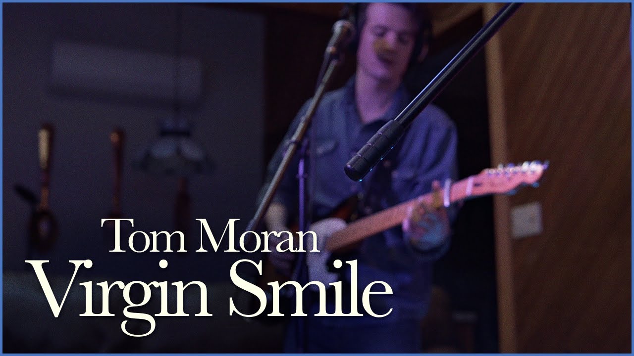 Tom Moran - Virgin Smile (Sessions @ Grifters)
