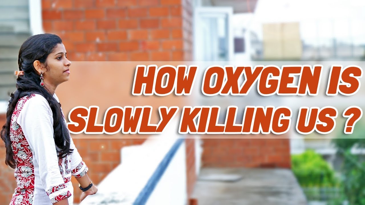 How oxygen is slowly killing us? | Tamil | LMES