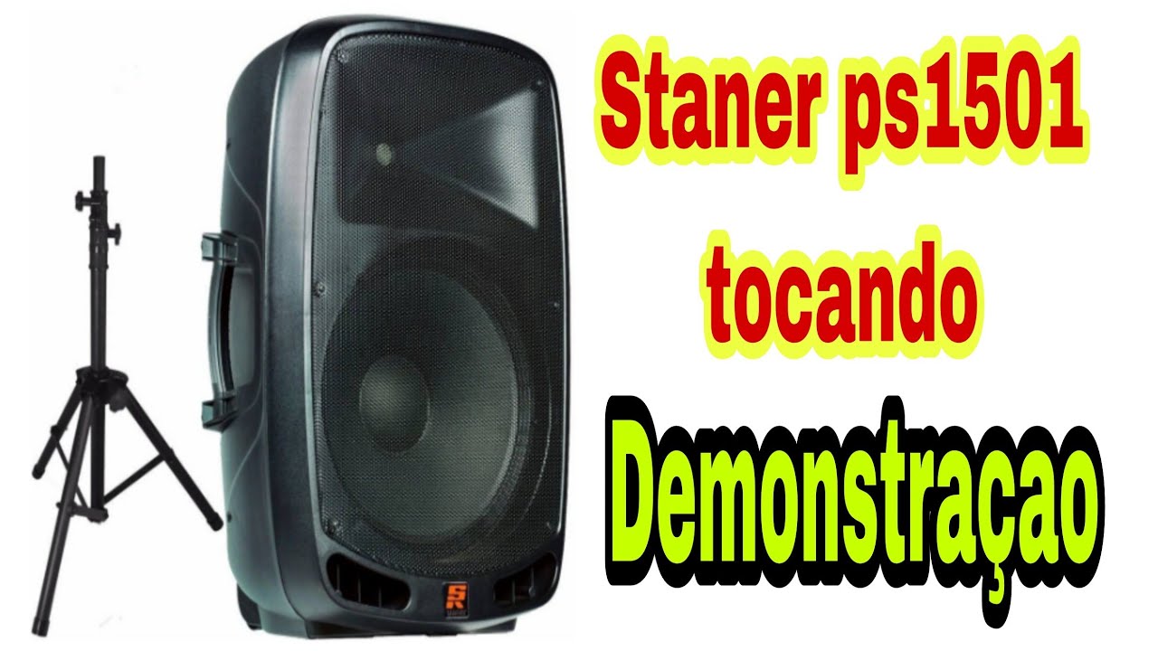 Caixa ativa tocando,Staner PS 1501