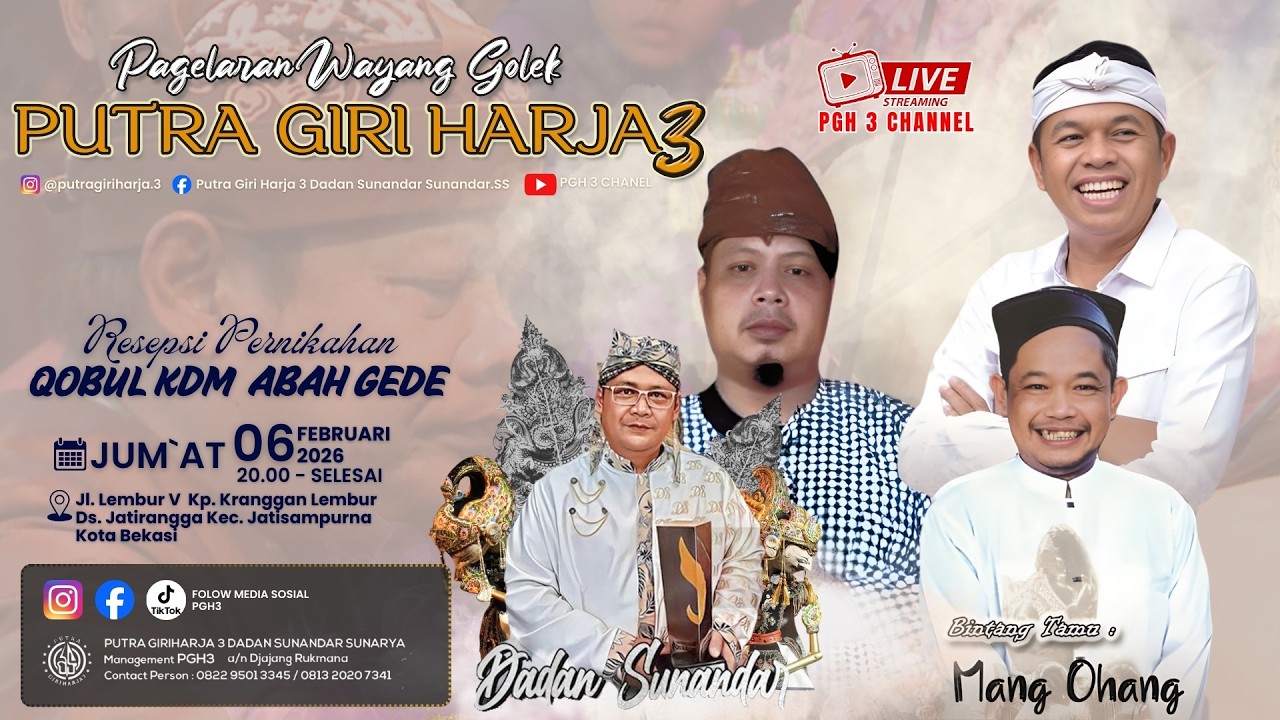🔴Live Wayang Golek Putra Giriharja3 (PGH3) H. Dadan Sunandar S & OHANG - JATISAMPURNA BEKASI
