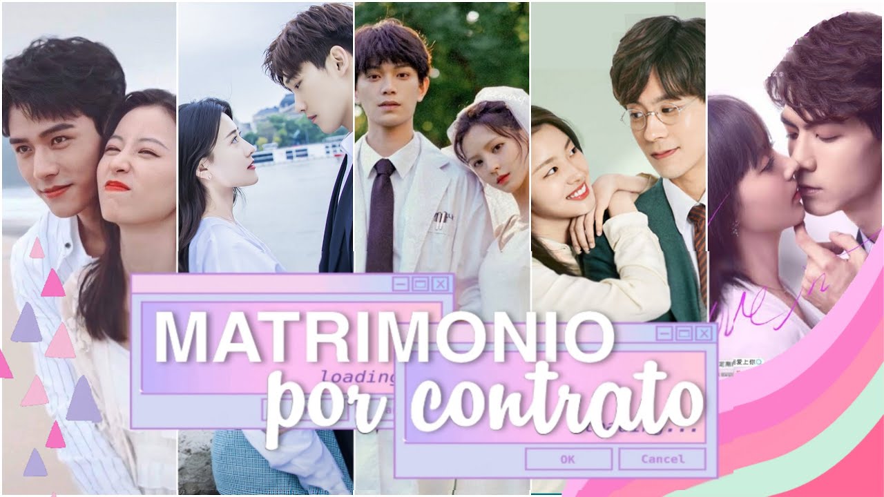 Obligados a casarse - 10 nuevos DRAMAS chinos de Matrimonios Forzados