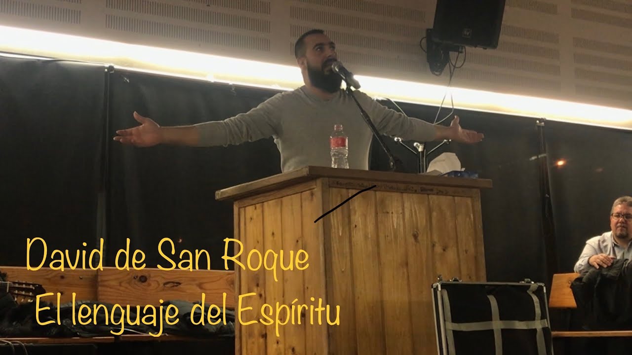 Hermano David de San Roque | El lenguaje del Espíritu | Reunión de Jóvenes