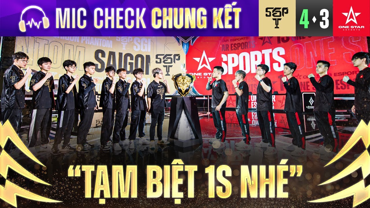 "TẠM BIỆT 1S NHÉ" | MIC CHECK CHUNG KẾT: SGP VS 1S | ĐTDV MÙA XUÂN 2024