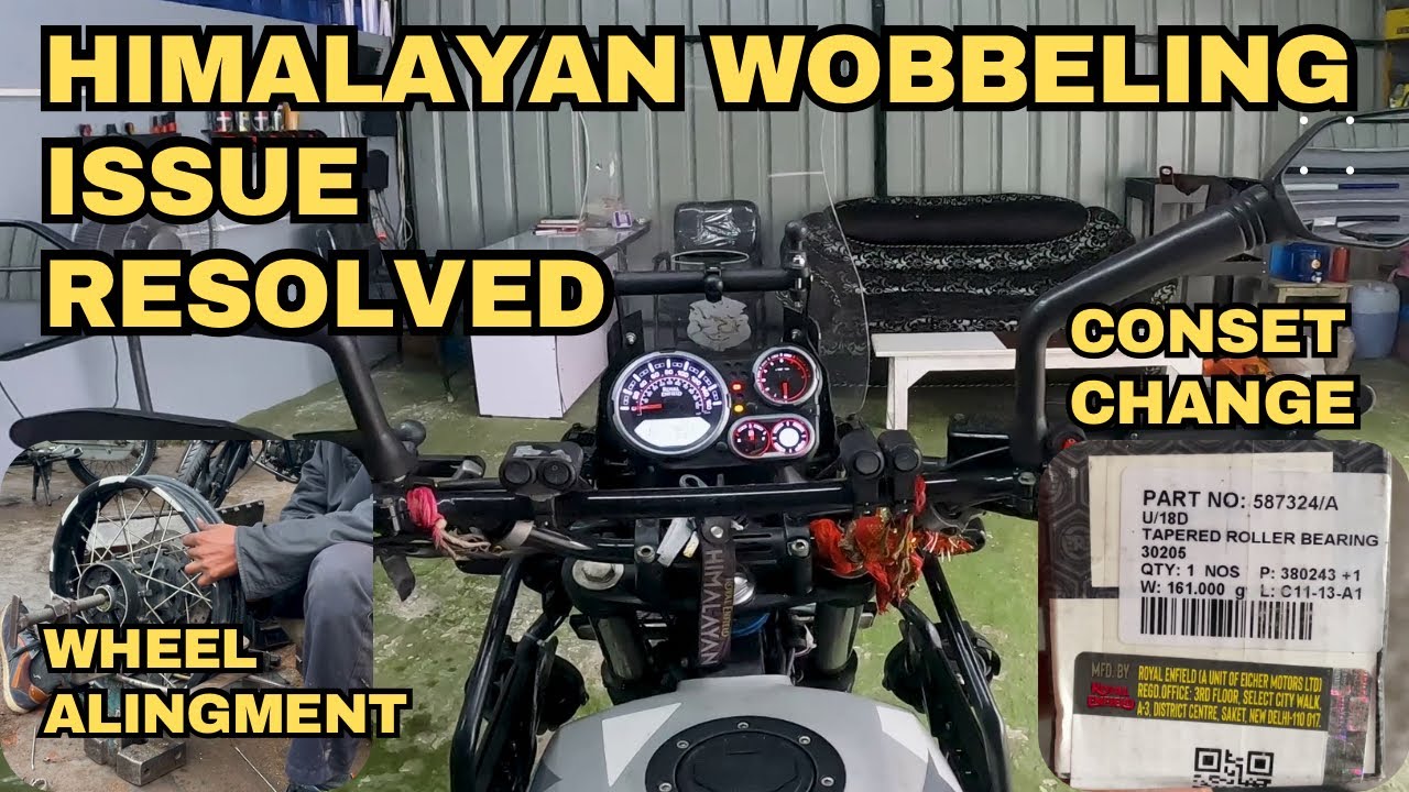 Royal Enfield Himalayan Handle Wobble Fixed! Conset & Wheel Alignment Solution 🔧
