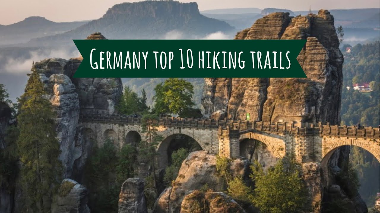 Germany's Top 10 Hiking Trails