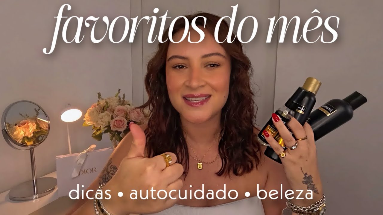 MEUS FAVORITOS DO MÊS! Produtos de Beleza Que REALMENTE Valem a Pena (Unhas, Perfume, Skincare e +)