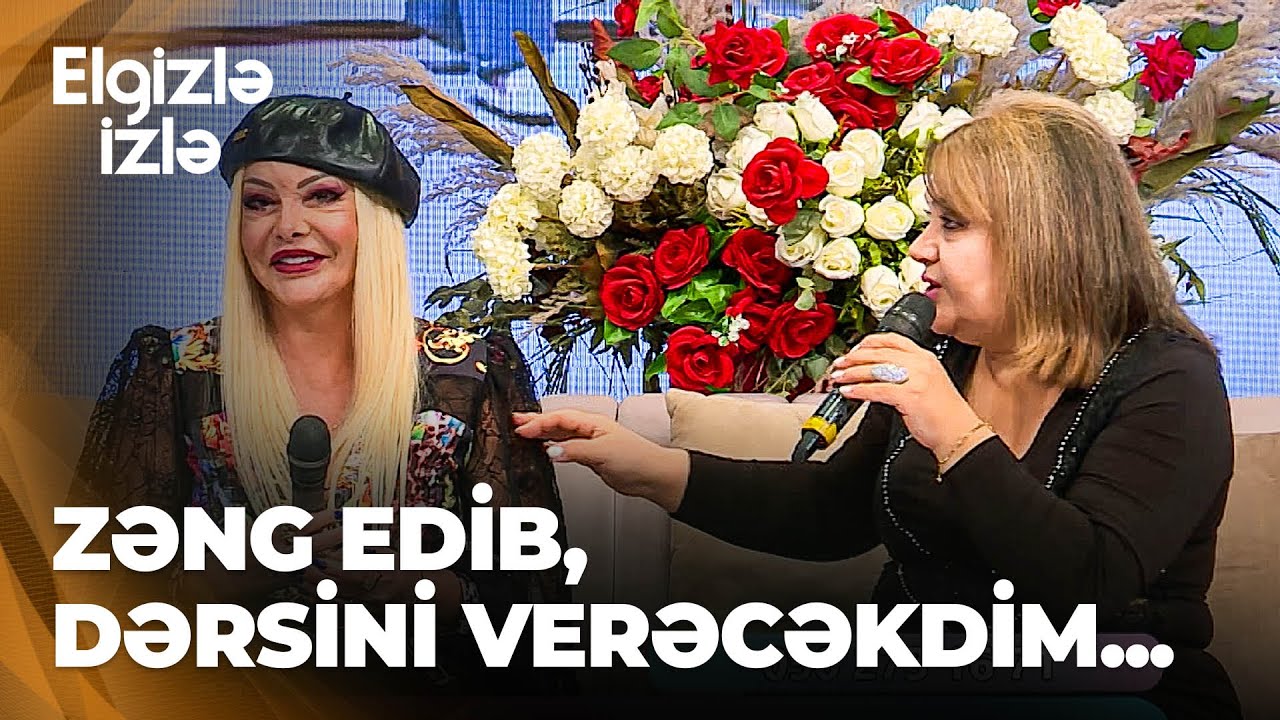 Elgizlə izlə | Şəbnəm Tapdıq, Elit Star Cəmilə ilə necə rəfiqə olduqlarından danışdı