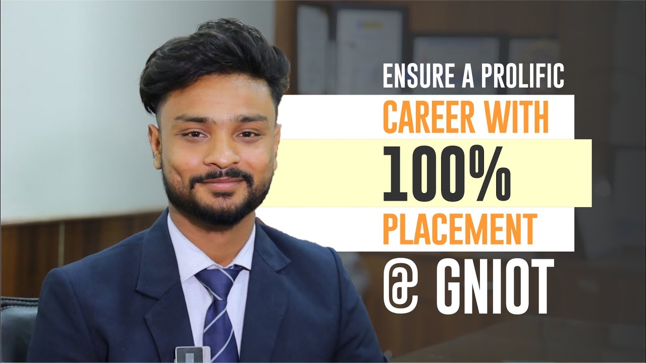 Career With 100% Placement @GNIOT | GNIOT group of institutions | B. Tech