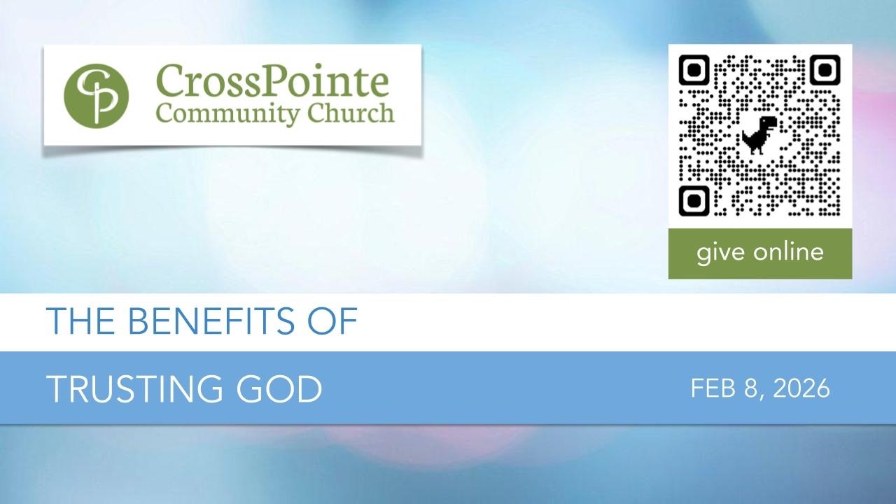 The Benefits of Trusting God