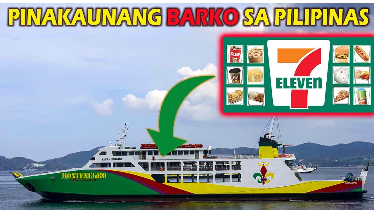 Unang Barko sa PIILIPINAS na may 7ELEVEN sa loob