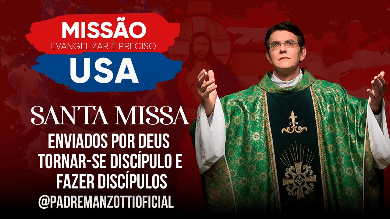2º DIA DE RETIRO MISSÃO USA | SANTA MISSA | @PadreManzottiOficial​