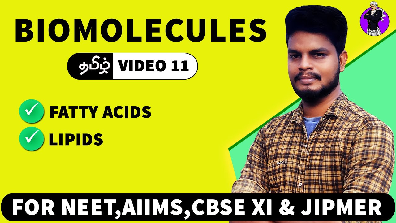 Lipids & Fatty acids | Biomolecules in Tamil (11)