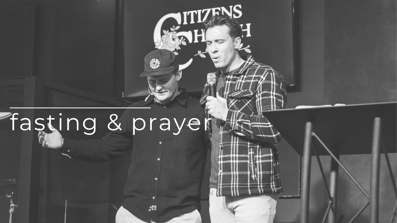 Fasting & Prayer