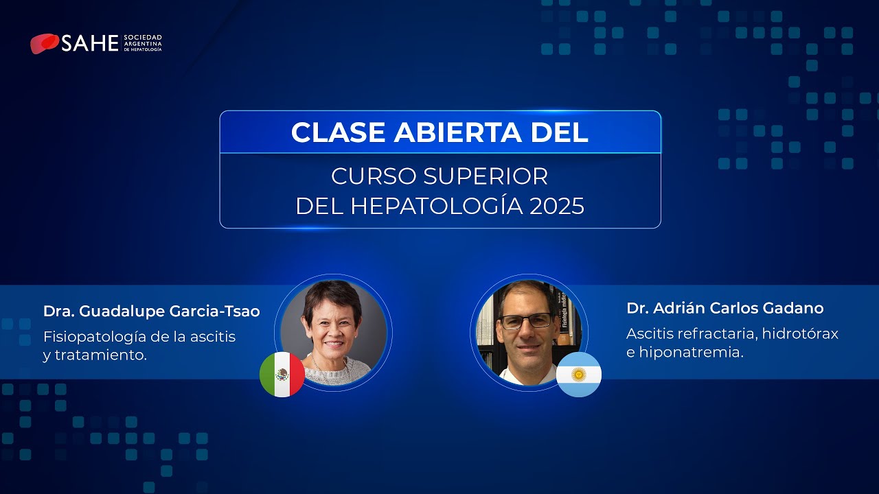 CLASE ABIERTA: CURSO SUPERIOR DE HEPATOLOGIA 2025