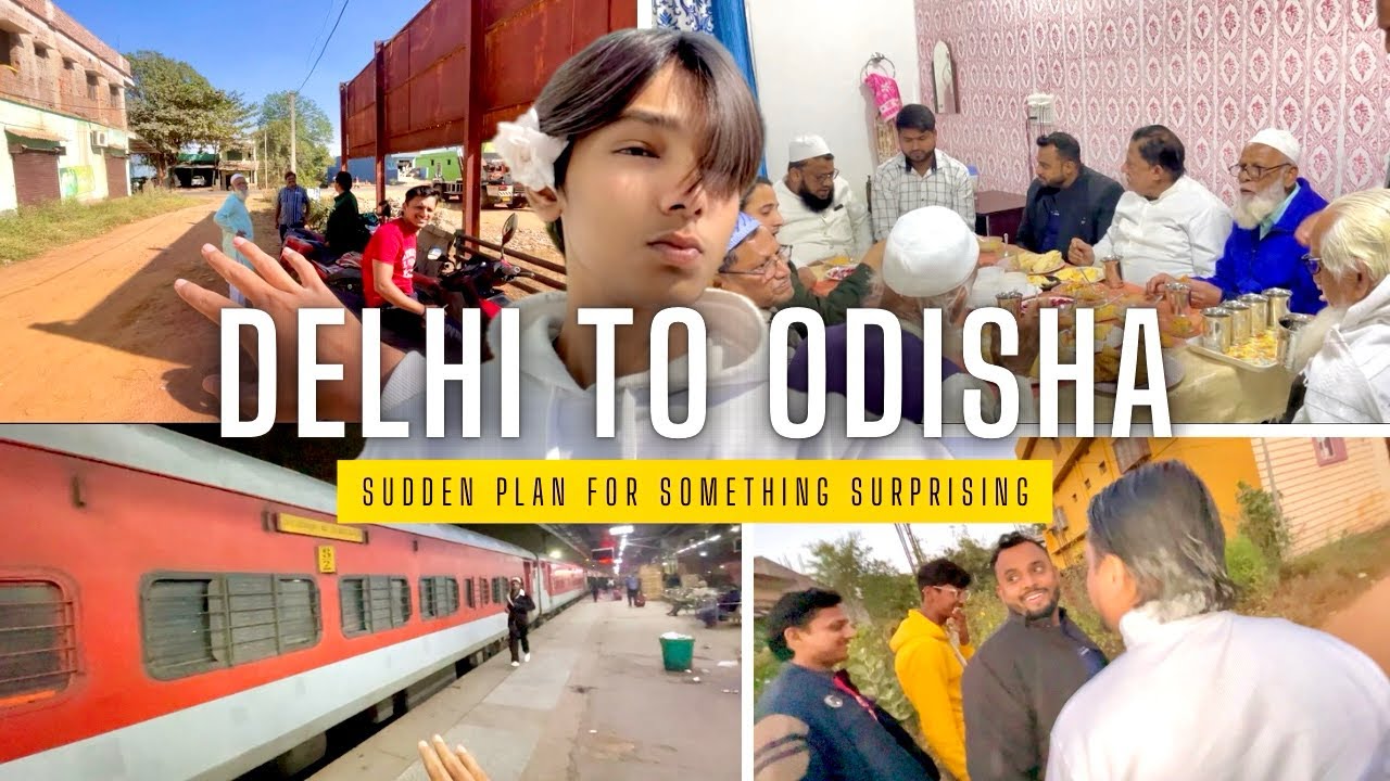 24 hours in a Train Delhi to Odisha 🚂 | Sudden Plan for Something Surprising 😍| Family Vlog masti | 