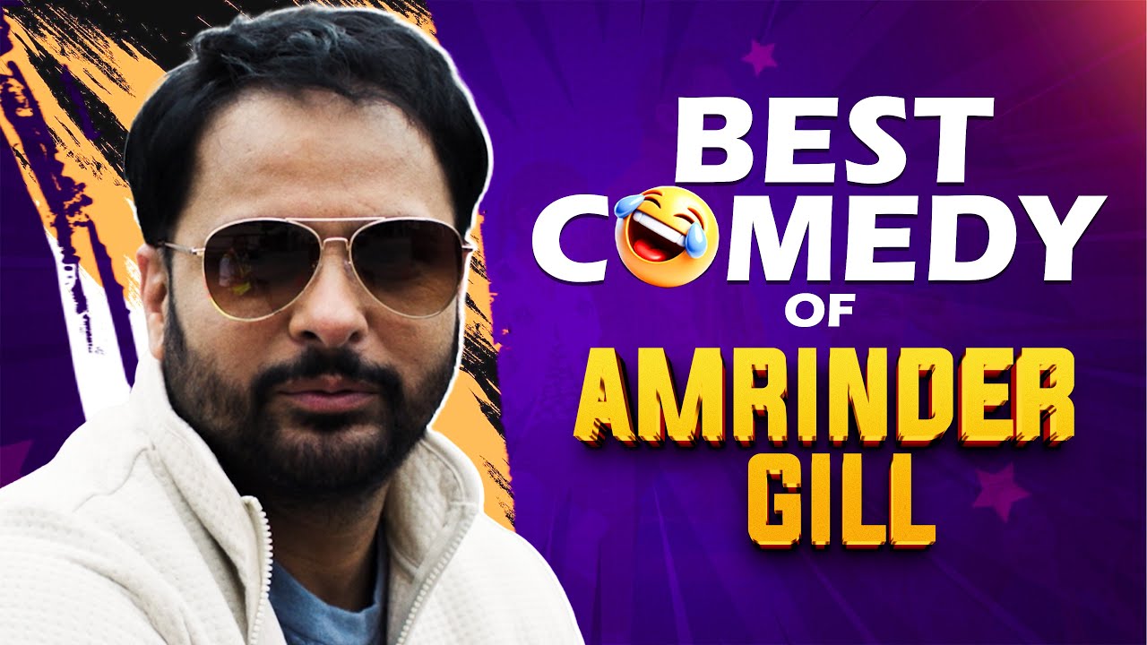 Amrinder Gill Best Comedy Scenes | New Punjabi Movies | Watch on Chaupal