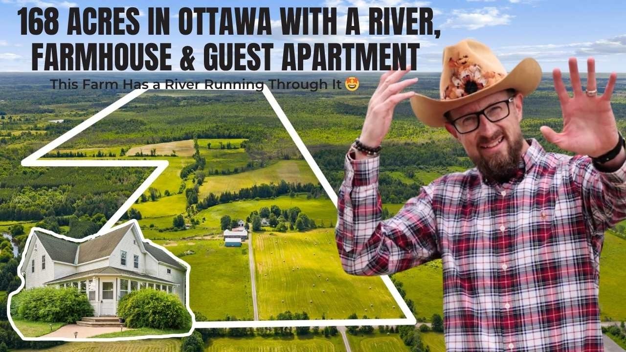 168 Acres in Ottawa with a River, Farmhouse & Guest Apartment | One-of-a-Kind Estate