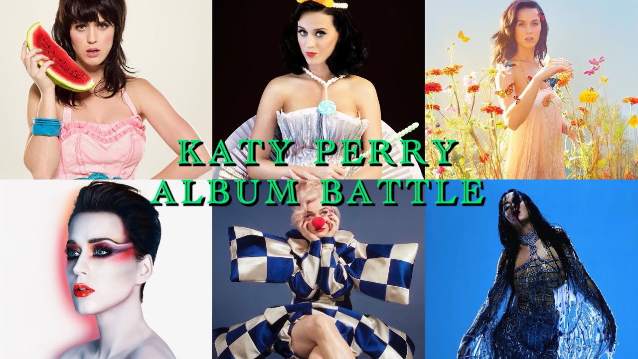 Katy Perry Eras Album Battle: One of the Boys Vs Teenage Dream Vs PRISM Vs Witness Vs Smile Vs 143