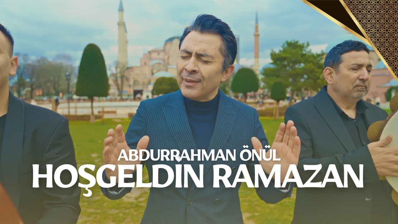 Abdurrahman Önül - Hoşgeldin Ramazan | 2025 İLK GÖSTERİM
