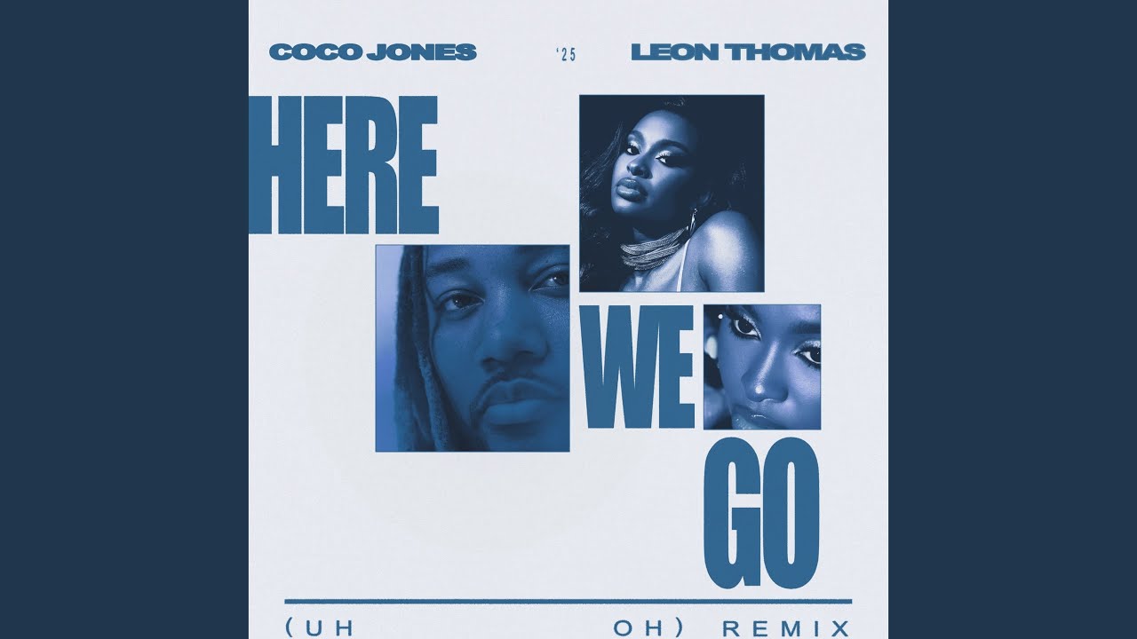 Here We Go (Uh Oh) (Remix)