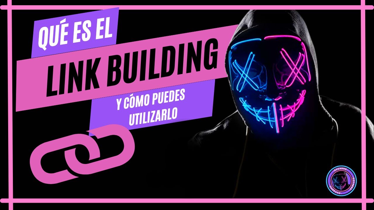 ► 6. 🔗 &iquest;QU&Eacute; ES EL LINK BUILDING? CURSO SEO PARA PRINCIPIANTES 2023 Los secretos del link building