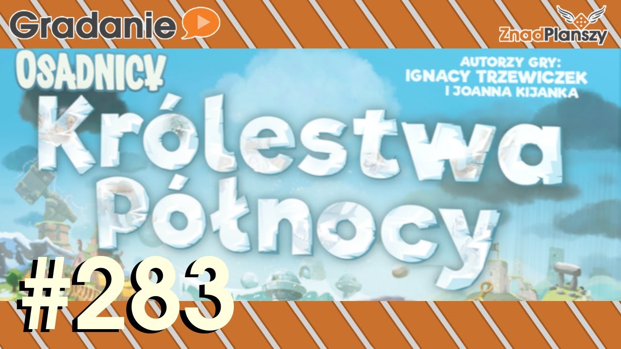 Osadnicy: Królestwa Północy - RECENZJA - Gradanie #283